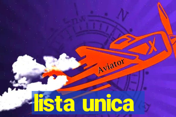 lista unica